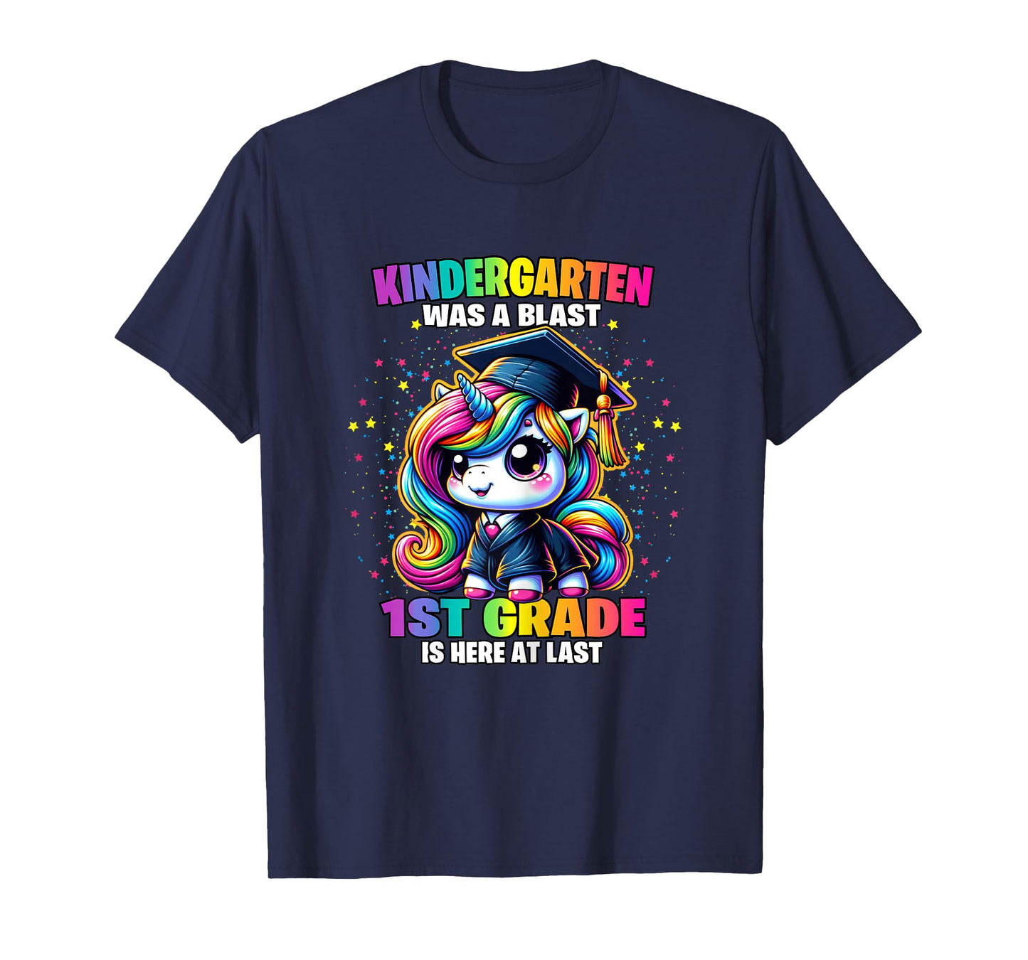 Graduation Kindergarten Was a Blast Unicorn Girls Grad T-Shirt