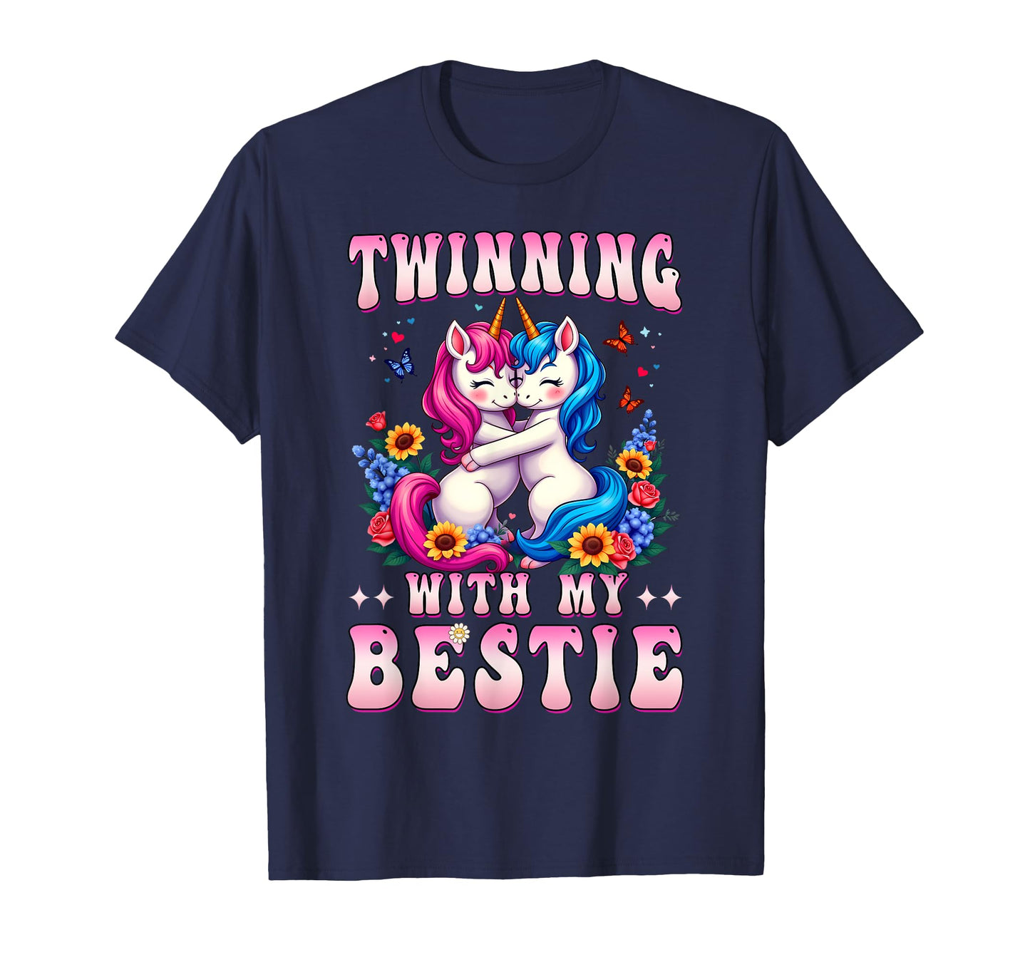 Twinning With My Bestie Unicorn Friends Spirit Week Girls T-Shirt