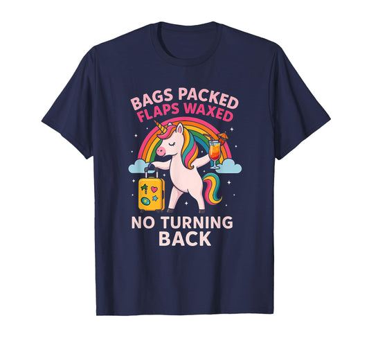 Bags Packed Unicorn Funny Inappropriate Vacation Women T-Shirt