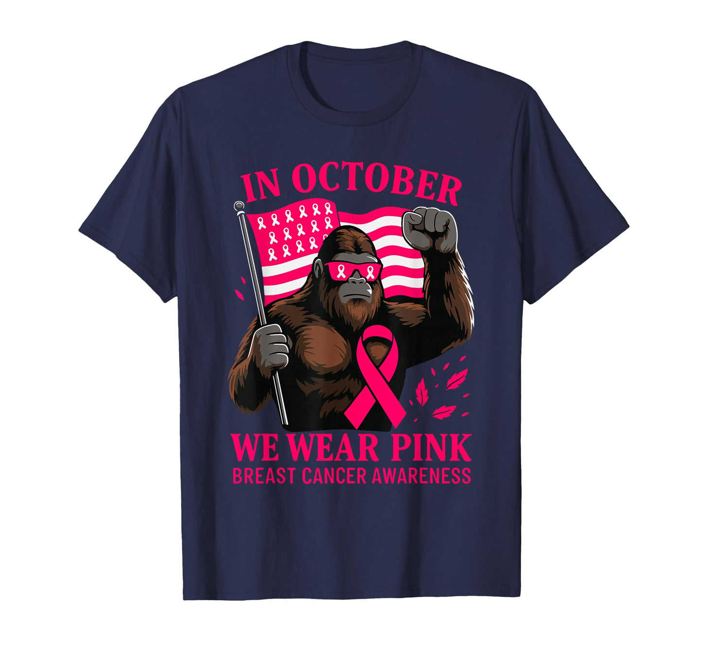 Breast Cancer Bigfoot Halloween in October We Wear Pink T-Shirt