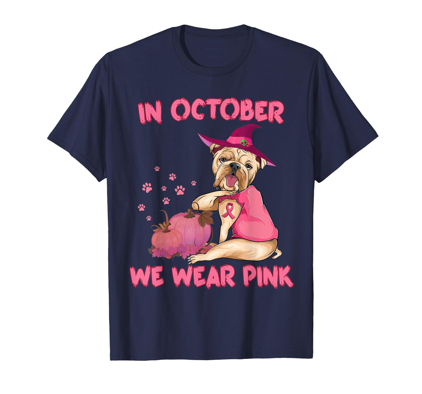 In October We Wear Pink Bulldog Dog Breast Cancer Halloween T-Shirt