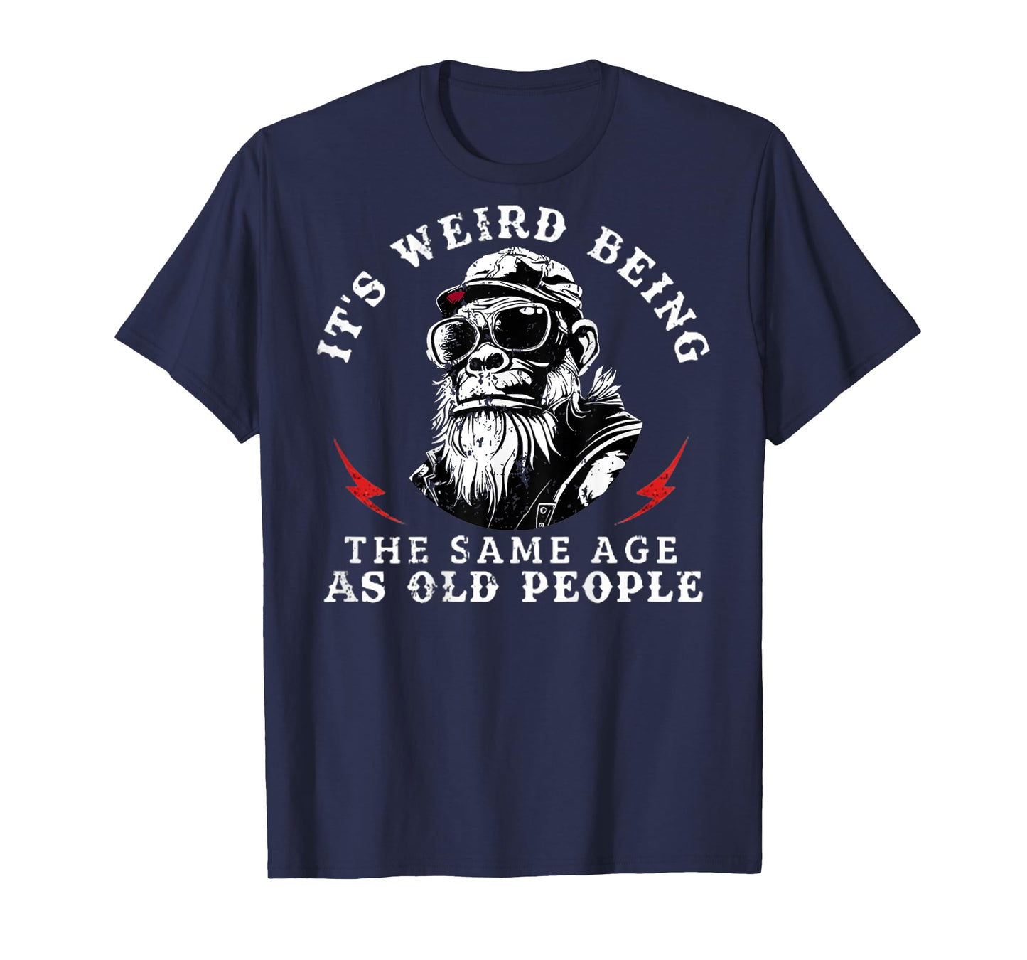 It's Weird Being The Same Age As Old People Monkey (On Back) T-Shirt
