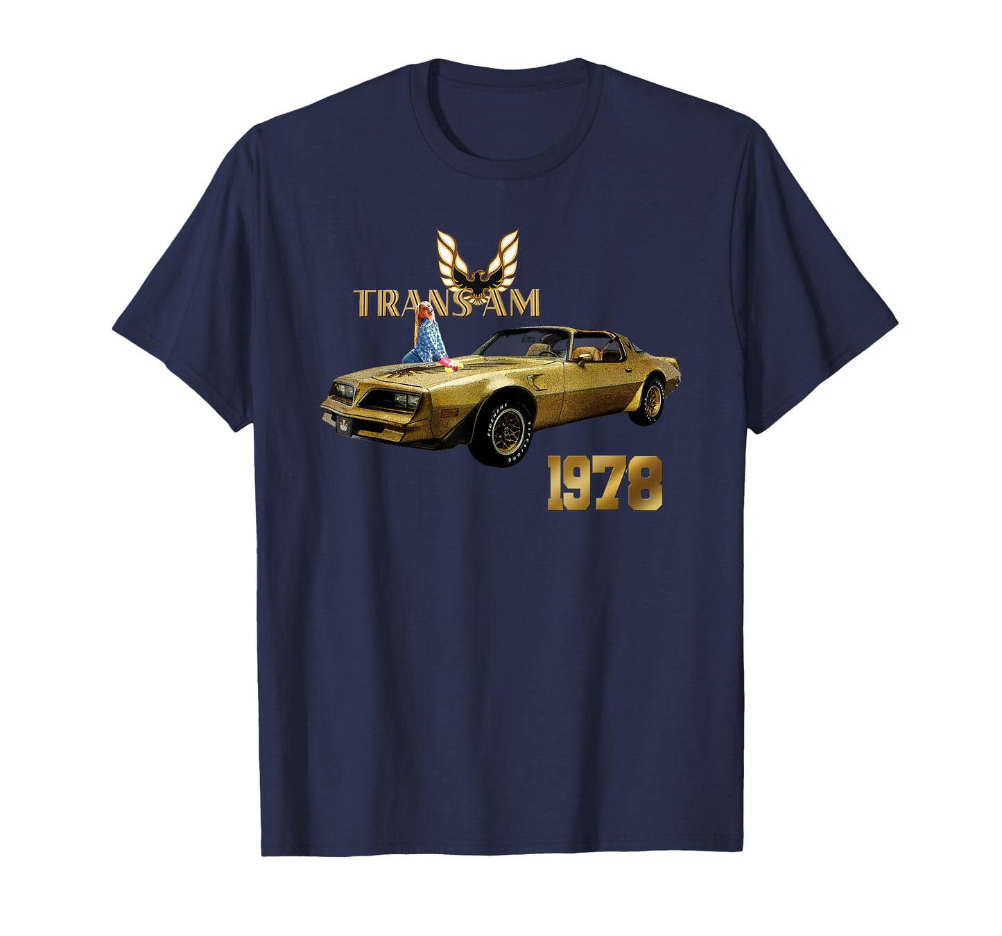 VINTAGE 1978 TRANS AM - MUSCLE CARS, CLASSIC CARS, 1970s T-Shirt