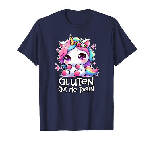 GLUTEN GOT ME TOOTIN celiac funny gluten free gifts unicorn T-Shirt