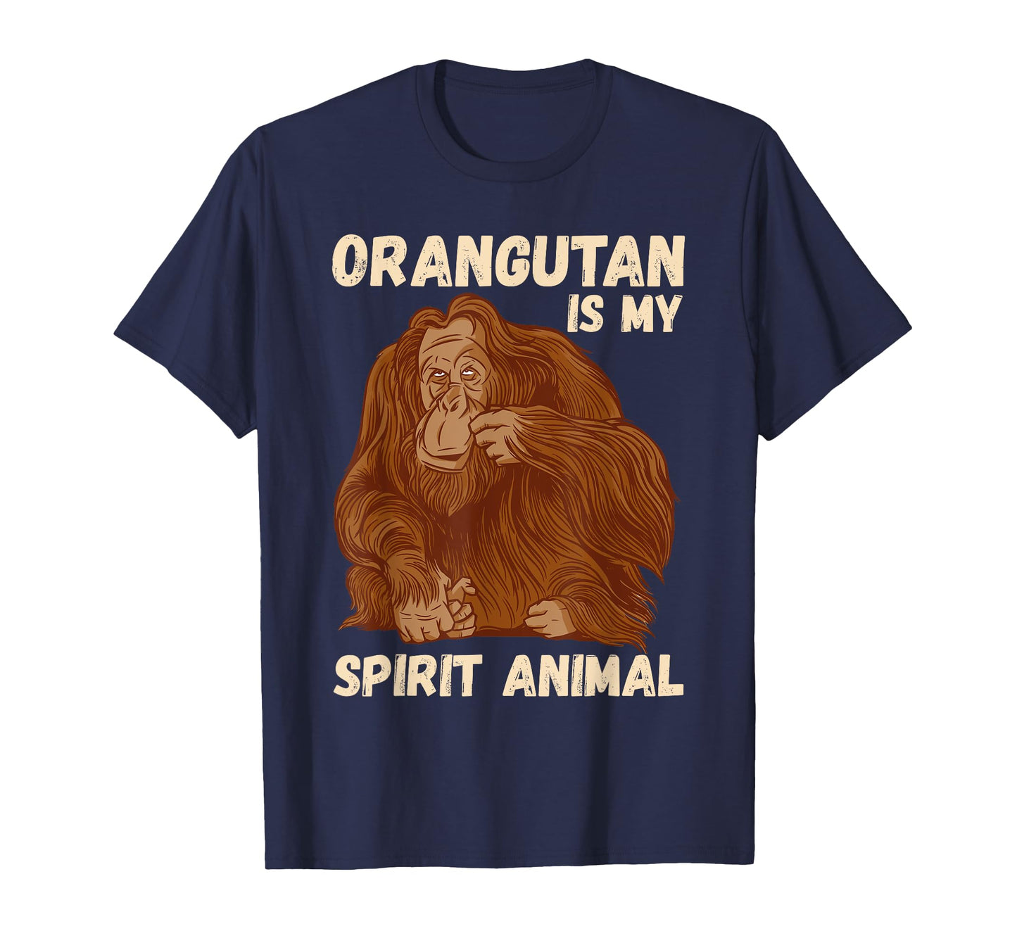 Orangutan Spirit Animal Motivation Native Ape Orang-Utan T-Shirt