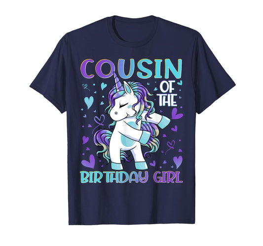 Cousin of the Birthday Girl Flossing Unicorn Cousin Gifts T-Shirt