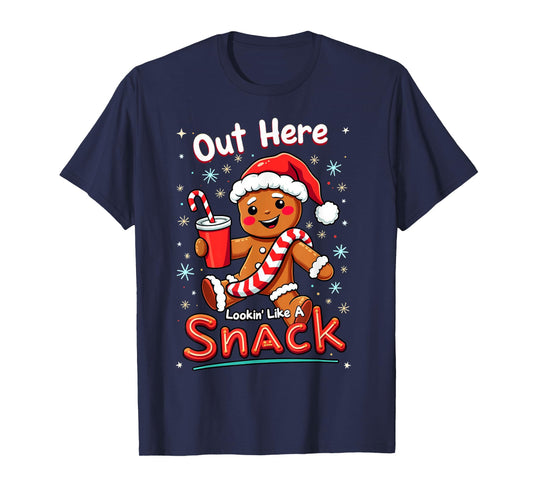 out here looking like a snack christmas funny BouJee Xmas T-Shirt