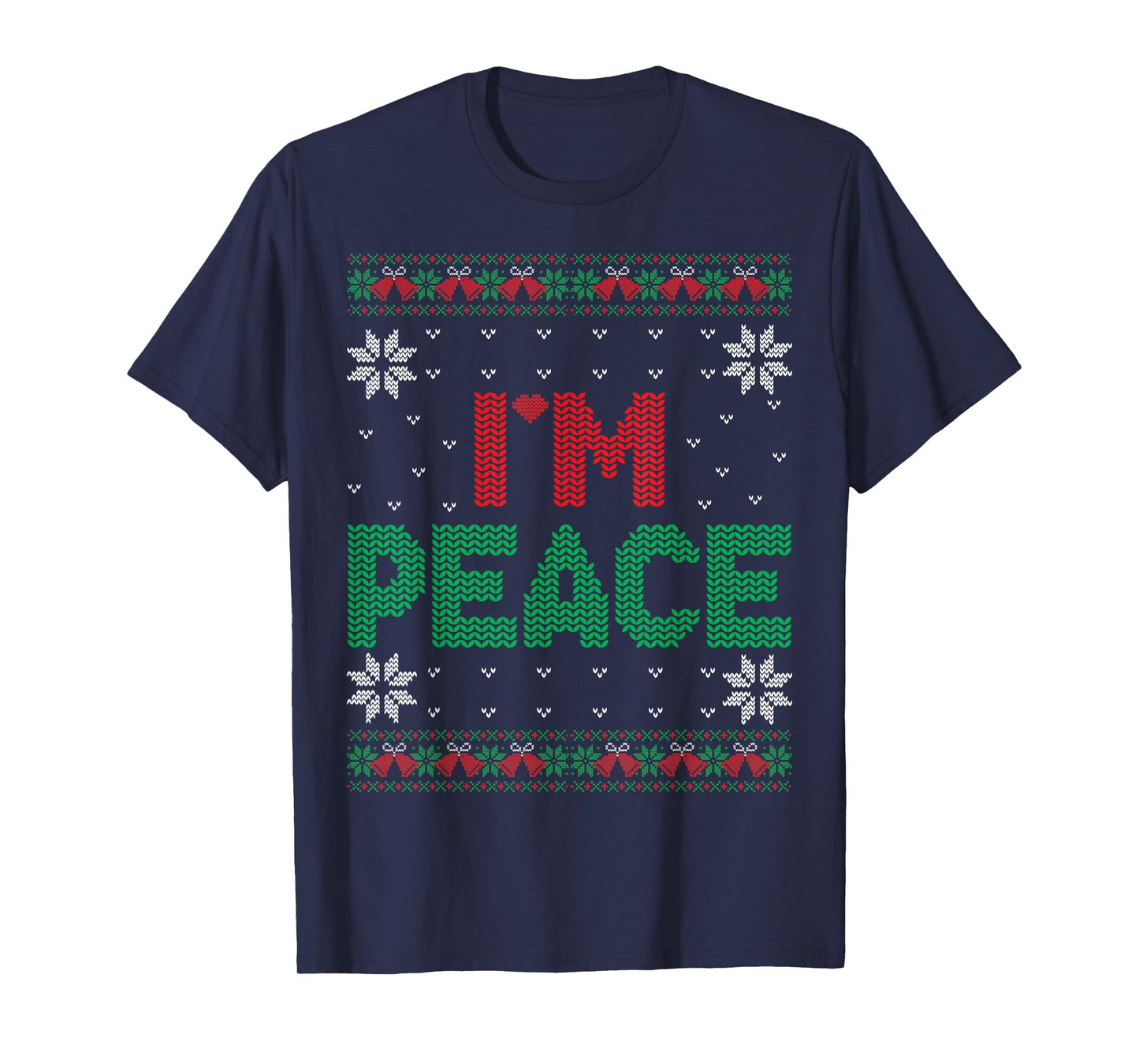 I Come In Peace I'm Peace Matching Ugly Christmas Sweater T-Shirt