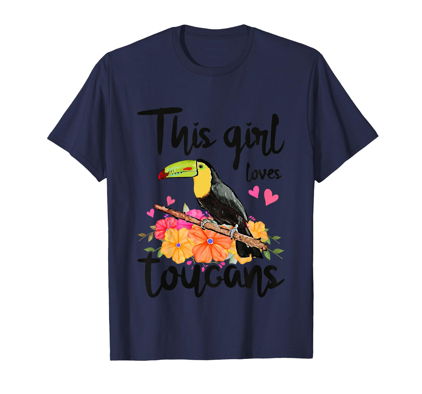 This Girl Loves Toucans Floral Toucan T-Shirt