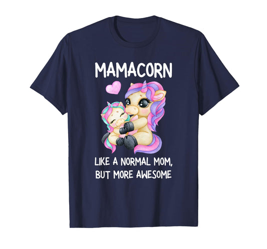 Womens Funny Mamacorn Unicorn Costume Mom Mother's Day T-Shirt