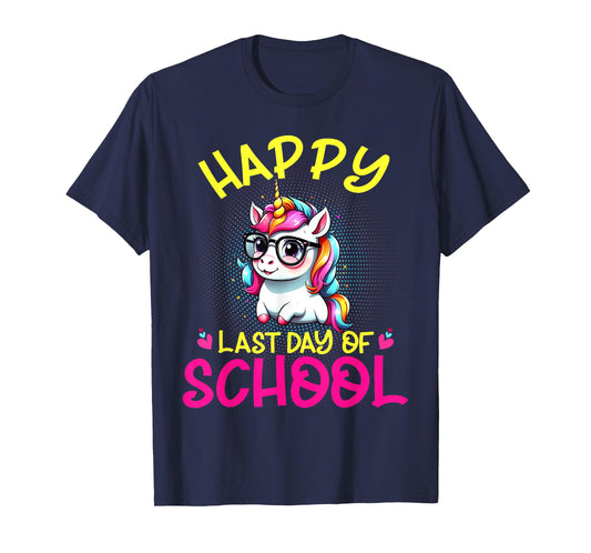 Happy Last Day Of School Teacher Student Graduation Unicorn T-Shirt
