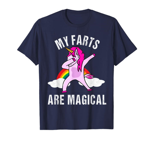 My Farts Are Magical Funny Unicorn Gag Gift T-Shirt