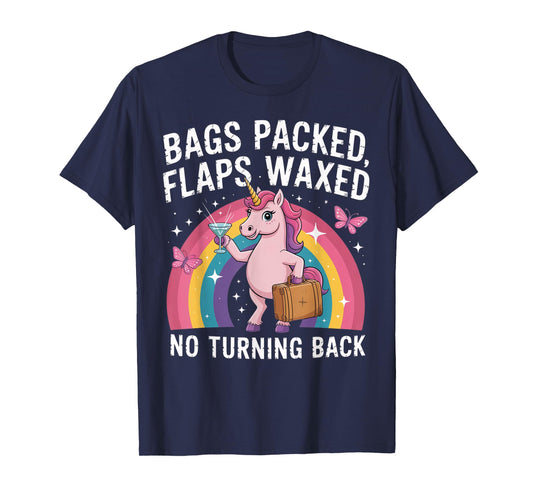 Bags Packed Unicorn Funny Inappropriate Vacation Women T-Shirt