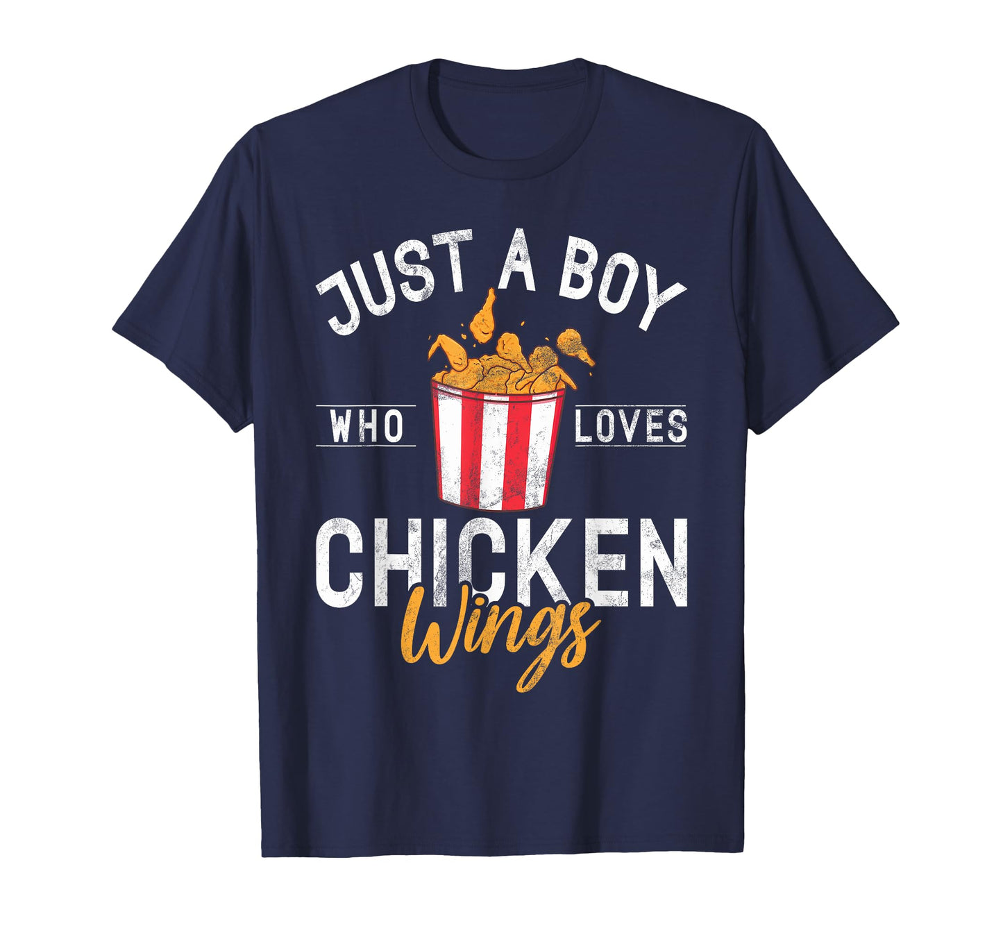Just a Boy who loves Chicken Wings T-Shirt