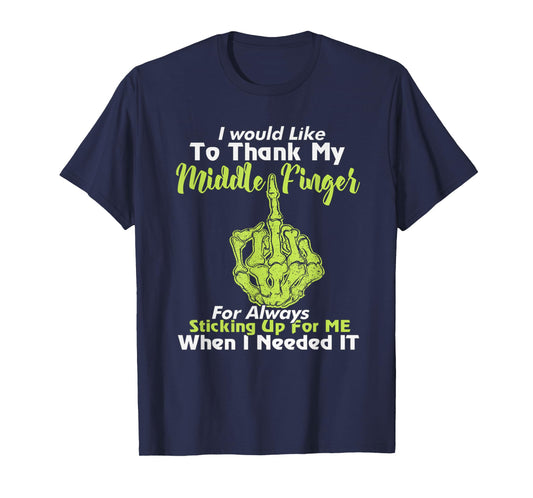 I Would Like To Thank My Middle Finger T-Shirt For Women T-Shirt