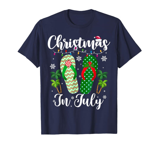 Christmas In July Flip Flops Xmas Flip Flops Summer Women T-Shirt