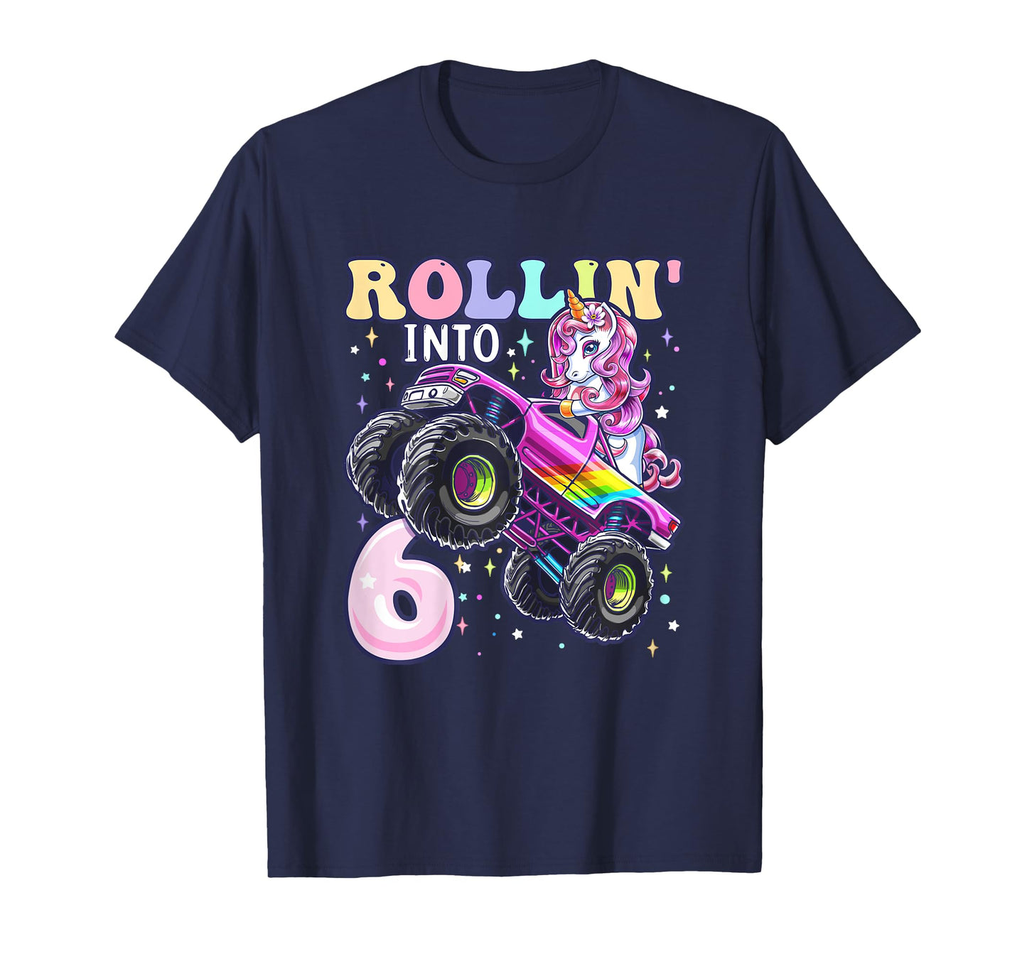 Unicorn Monster Truck 6th Birthday 6 Year Old Girls Party T-Shirt