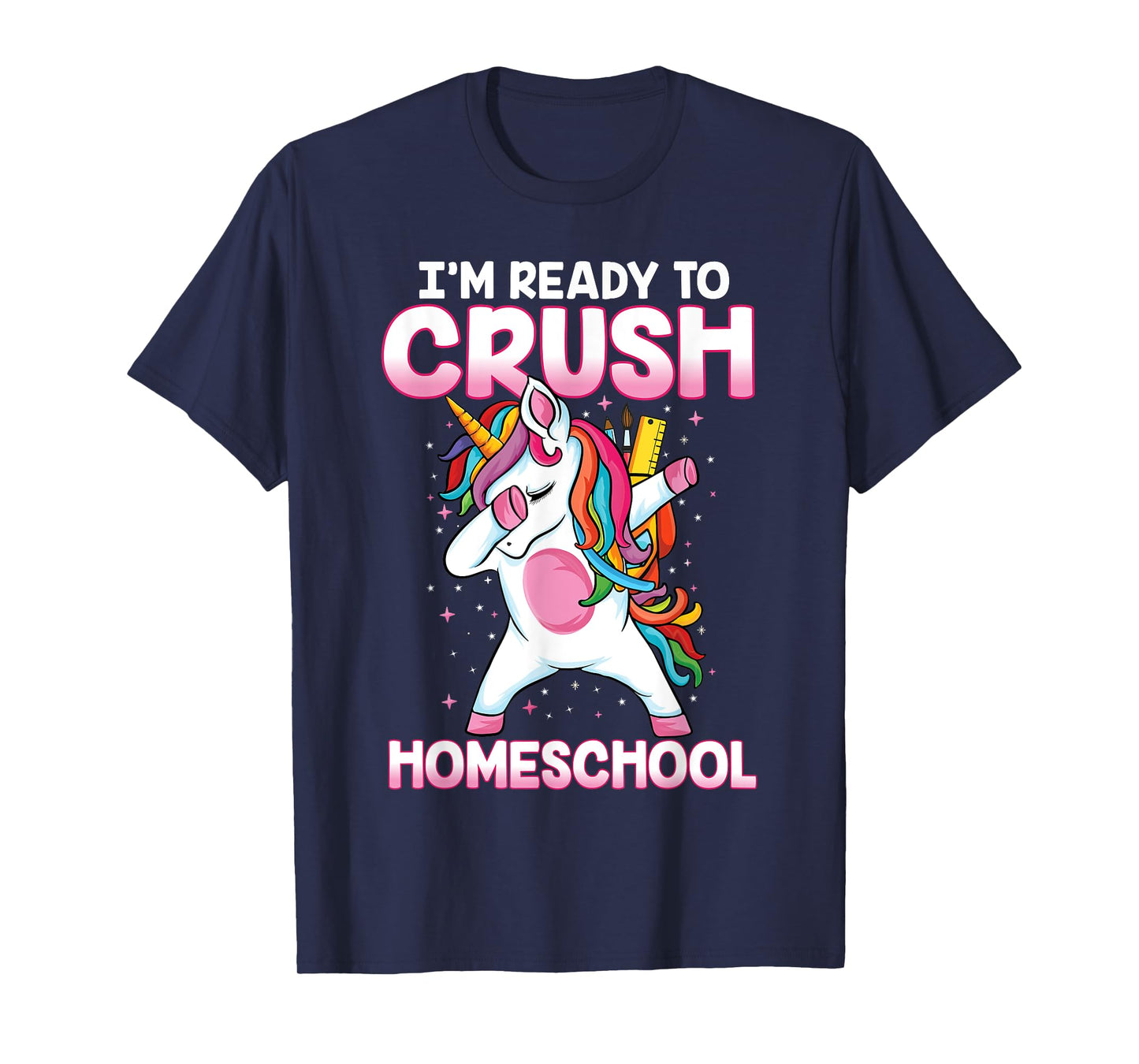 Back to School Dabbing unicorn ready to crush Homeschool T-Shirt