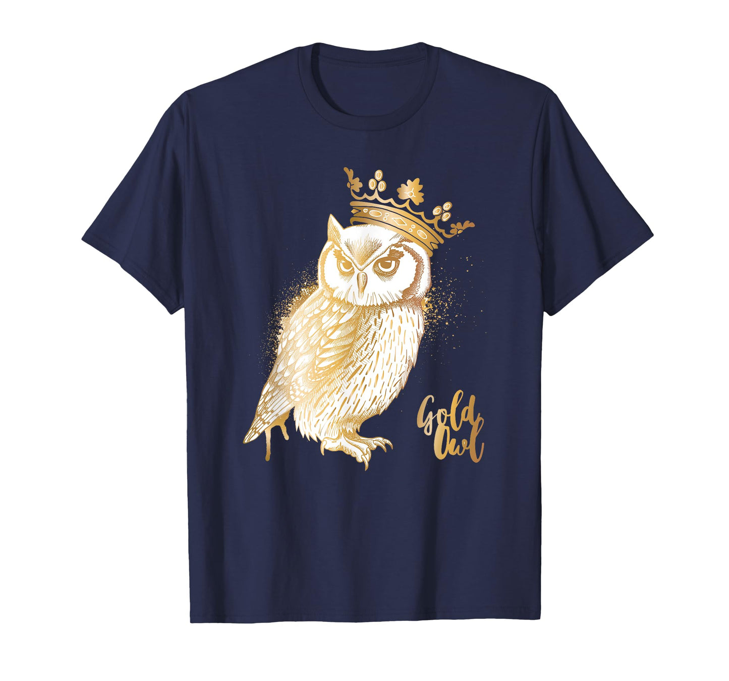 Crowned Golden Owl King Owl lovers T-Shirt
