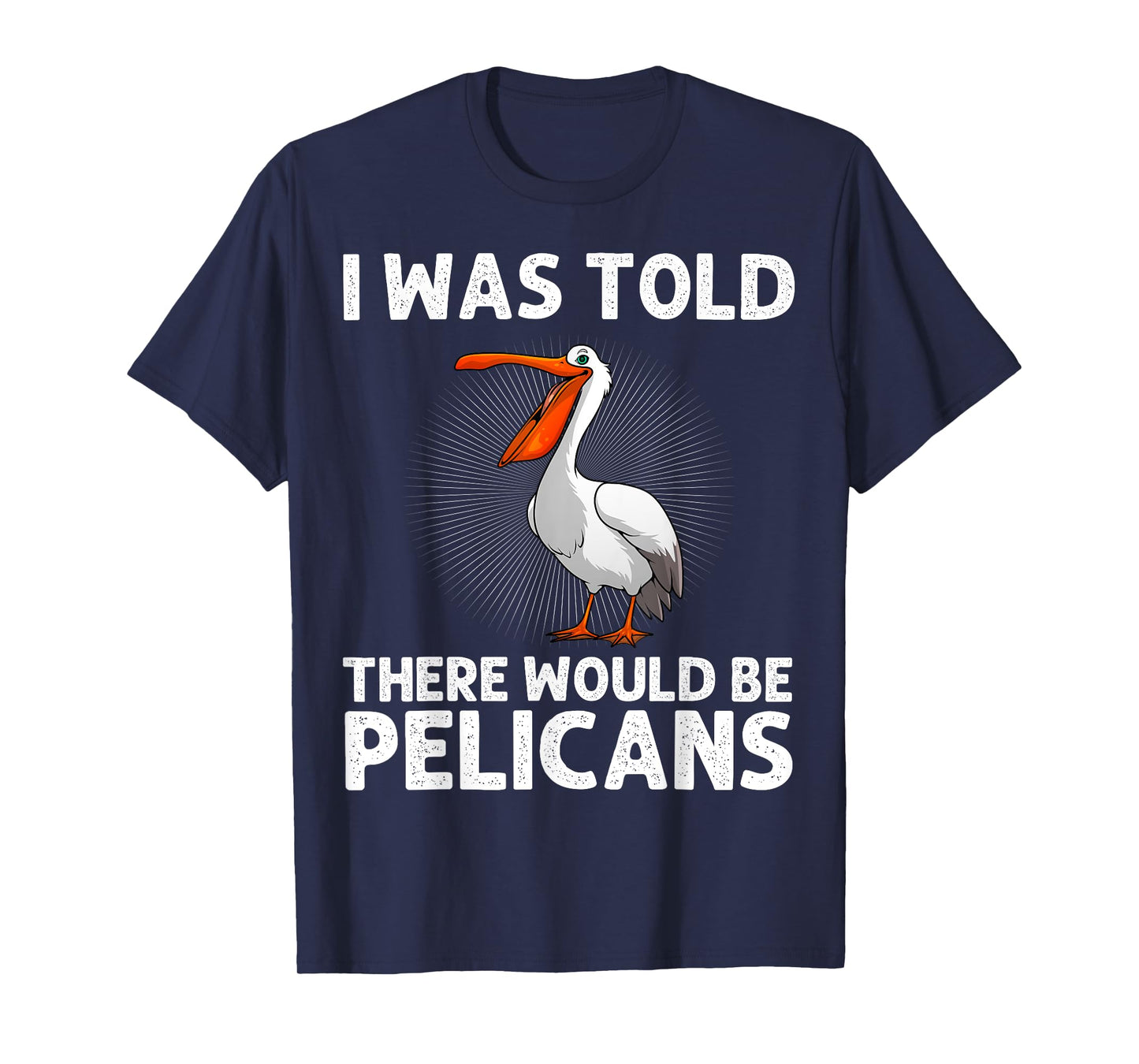 Cool Pelican Design For Men Women Kids Pelican Bird Pelican T-Shirt