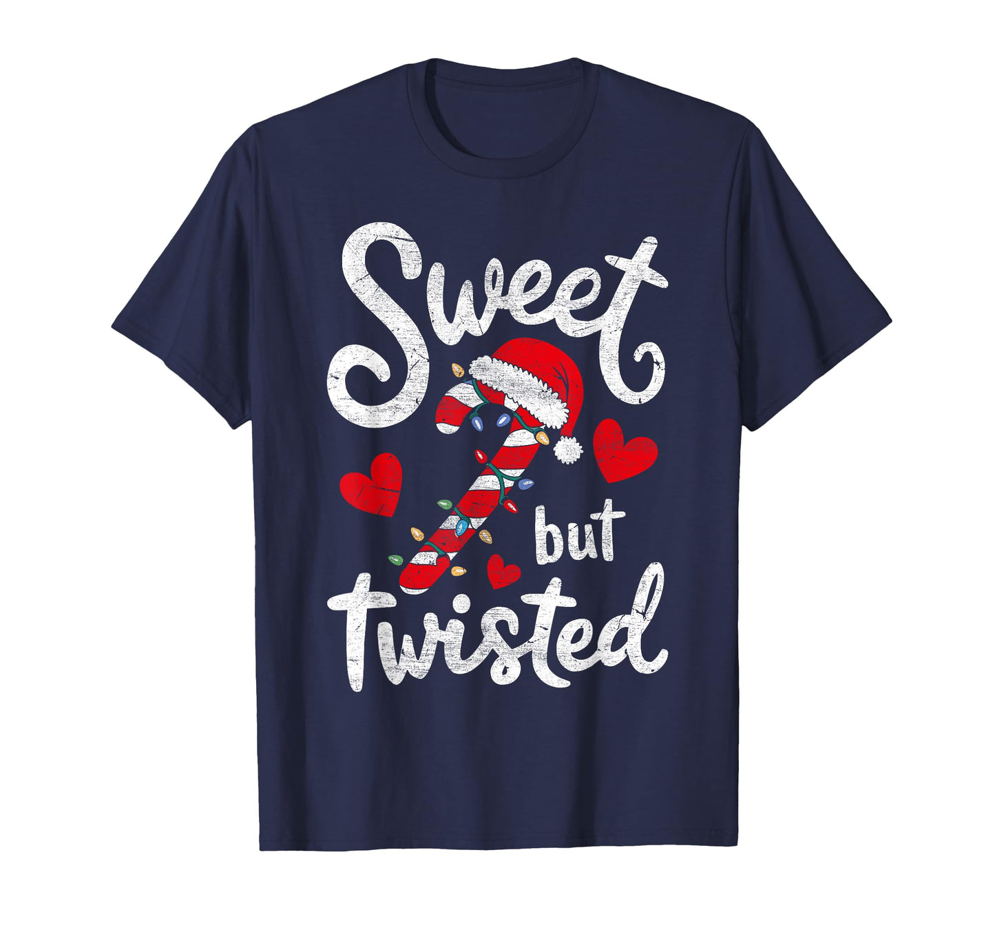 Sweet But Twisted Funny Christmas Candy Cane Xmas Holiday T-Shirt