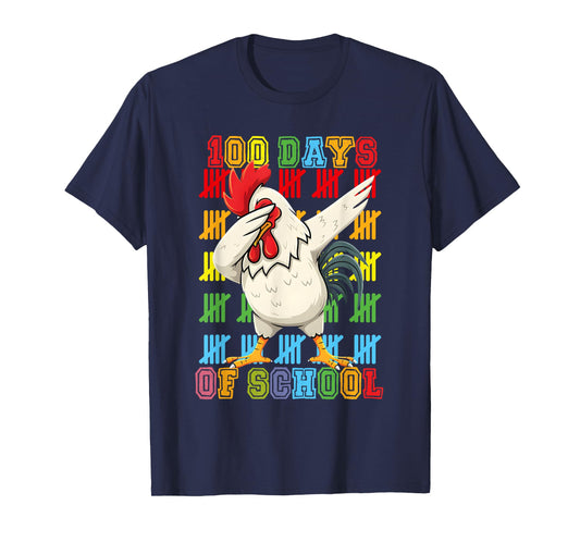 Dabbing 100 Days of school Chicken 100th Day Teacher Student T-Shirt