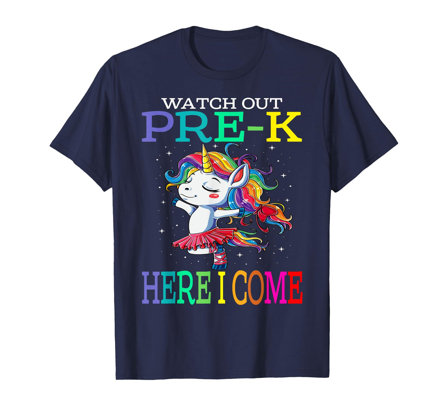 Watch Out Pre-K Here I Come Unicorn Back To School T-Shirt