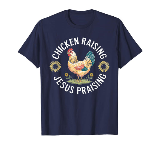 Retro Vintage Chicken Raising & Jesus Praising T-Shirt