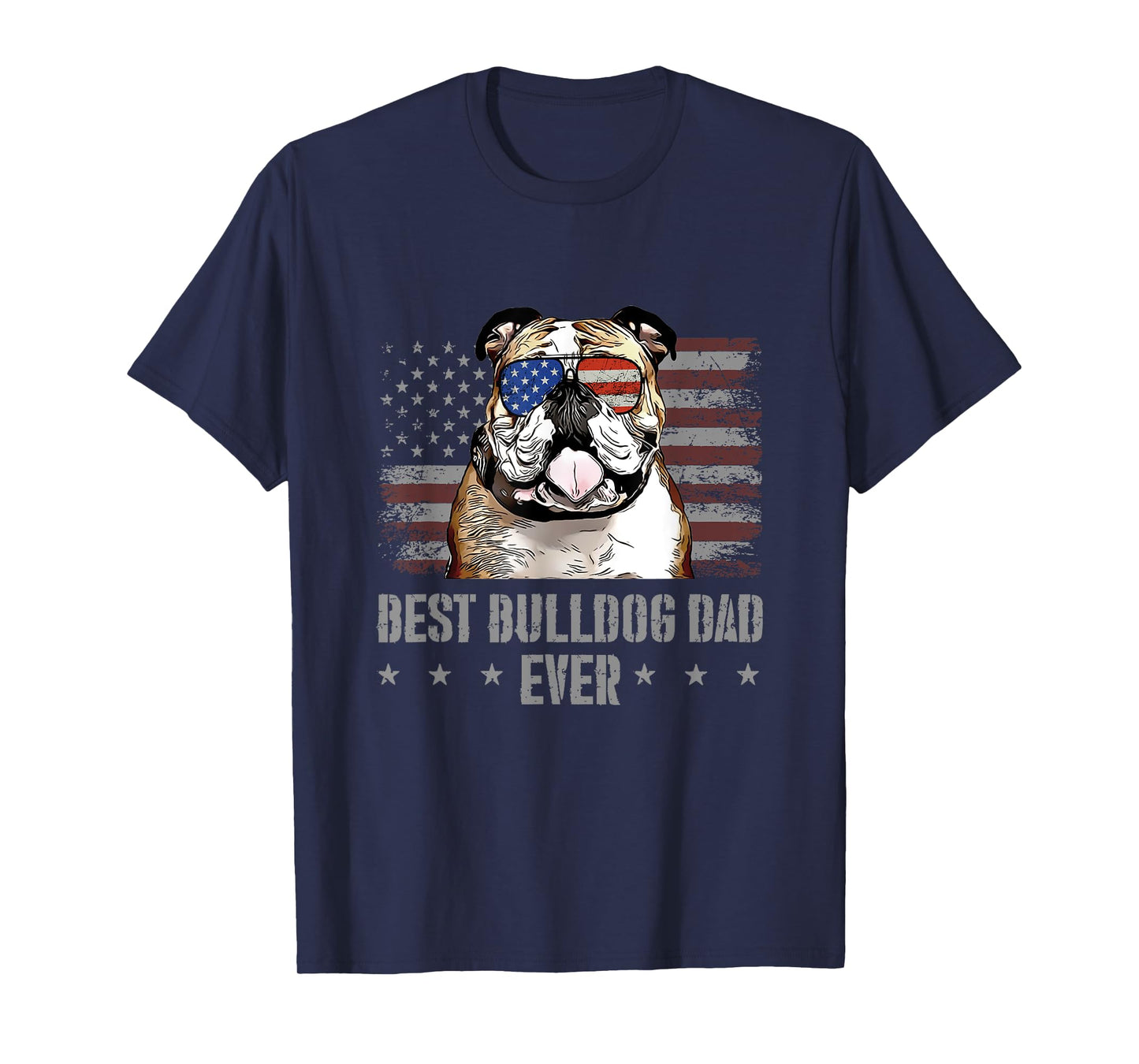 Bulldog Best Dog Dad Ever Retro USA American Flag T-Shirt