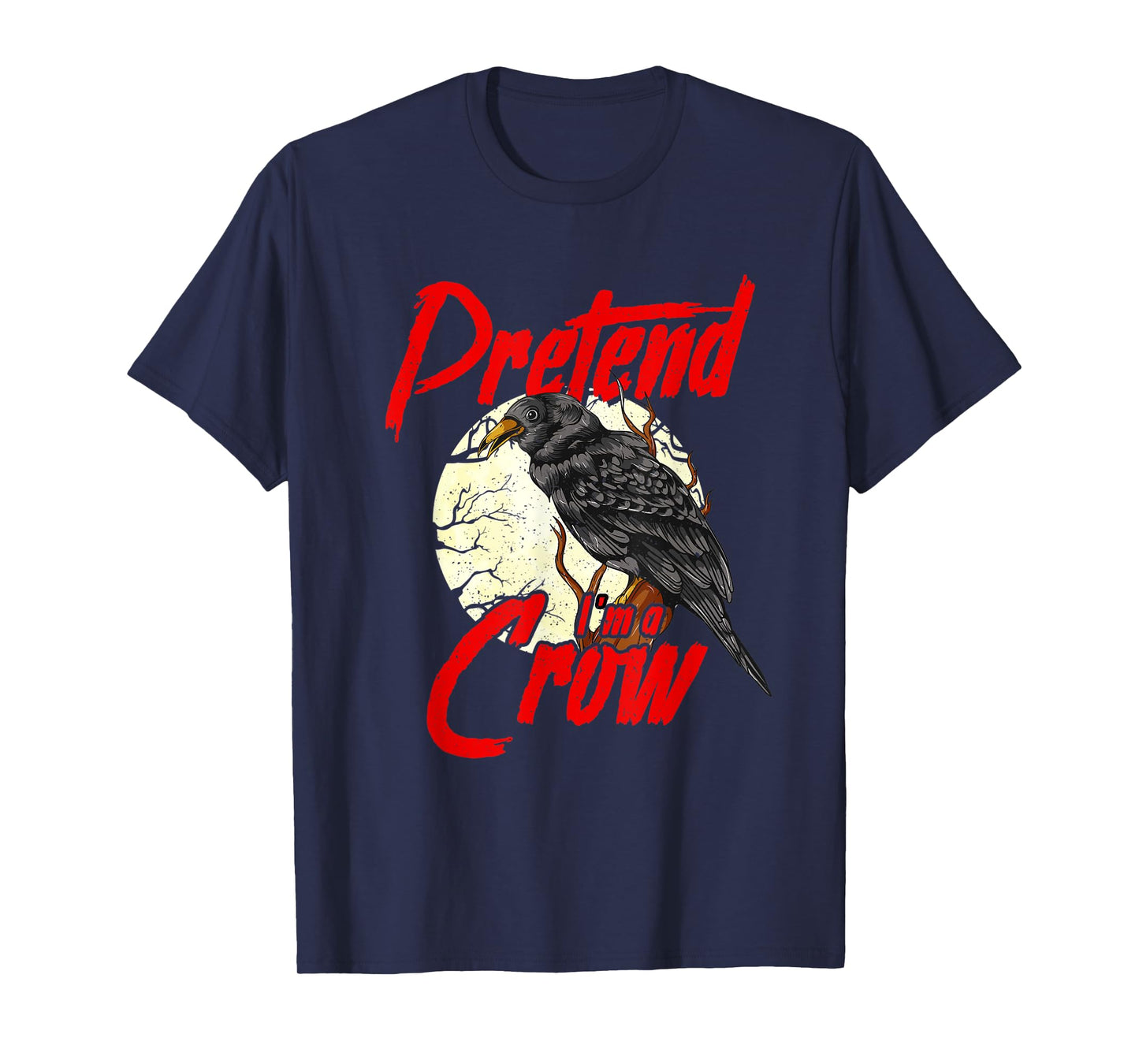 Funny DIY Crow Costume Raven Pretend I'm a Crow T-Shirt