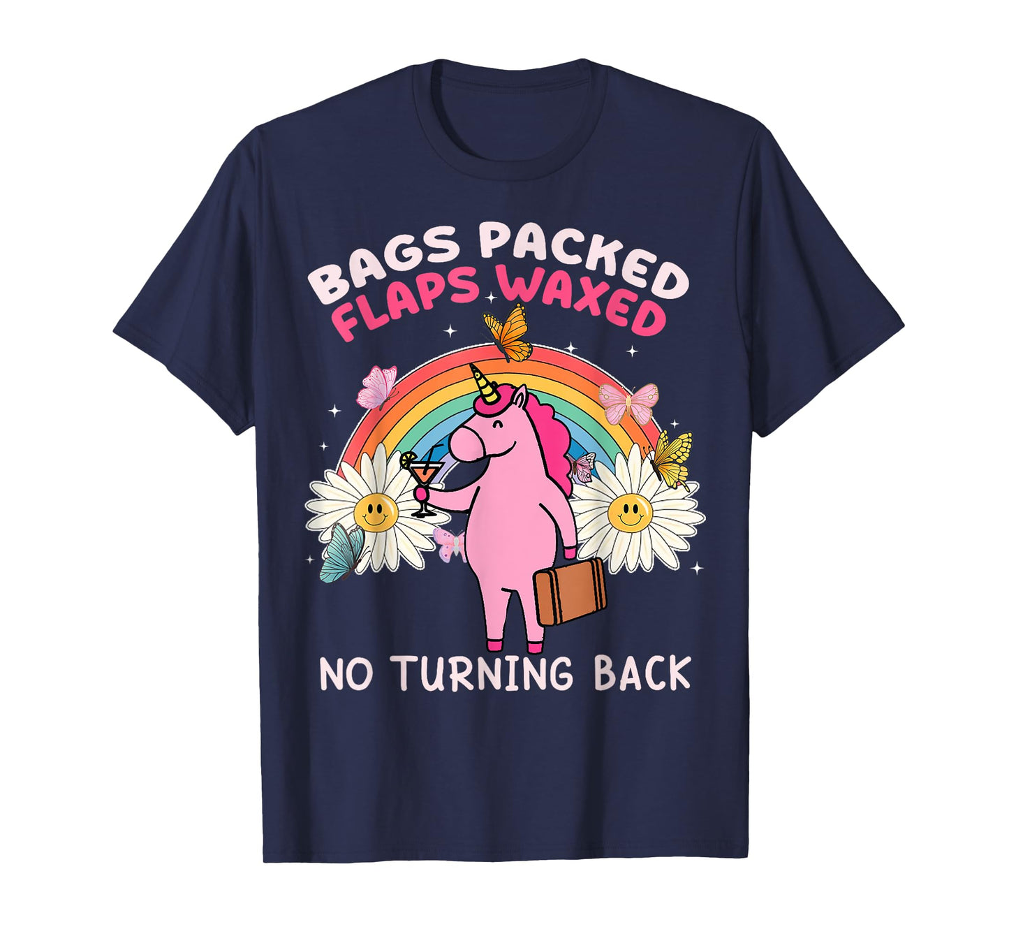 Bags Packed Unicorn Funny Inappropriate Vacation Women T-Shirt