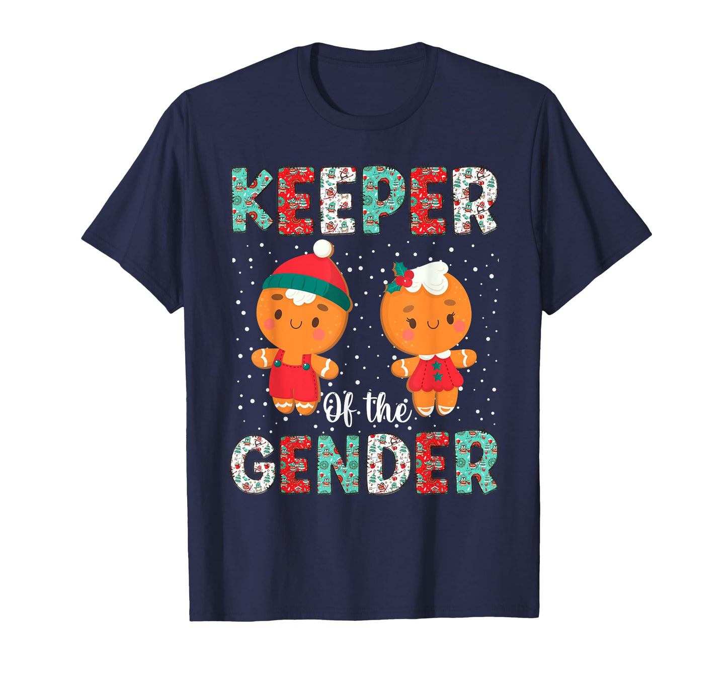 Keeper of the Gender Funny Christmas Shirt Gingerbread Xmas T-Shirt