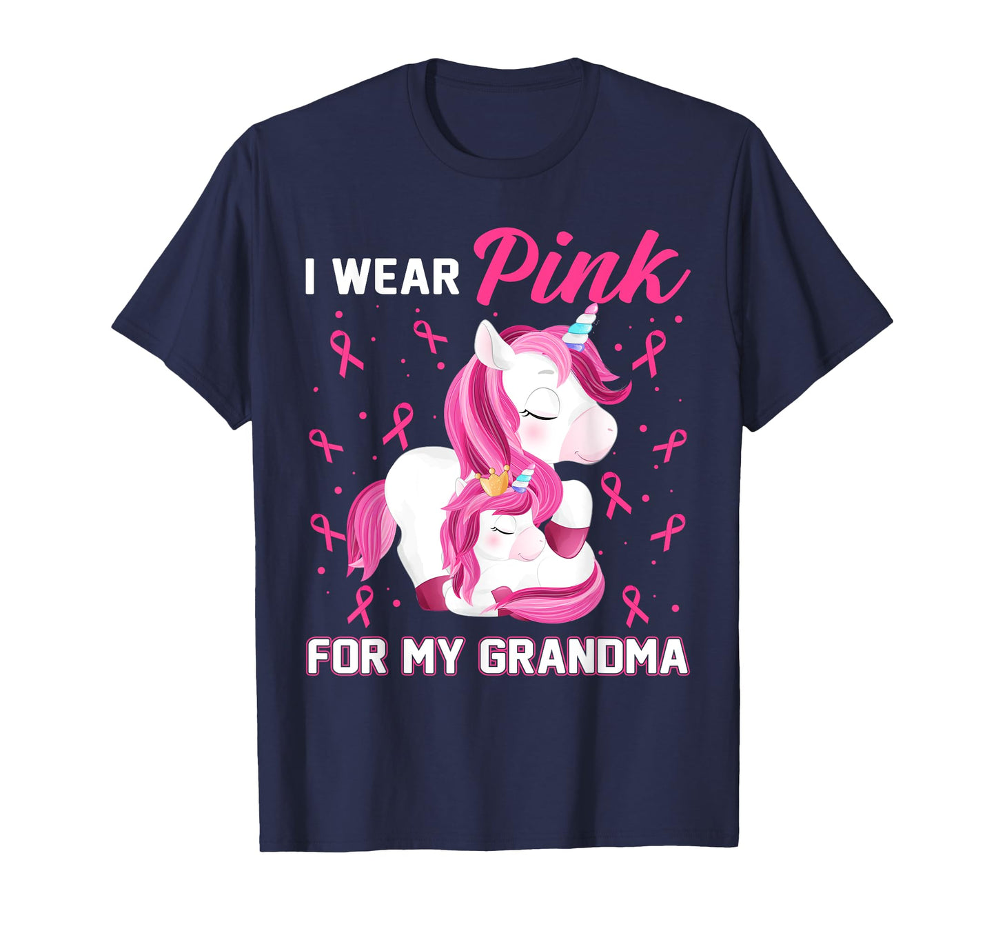 I Wear Pink For My Grandma Breast Cancer Awareness Unicorn T-Shirt