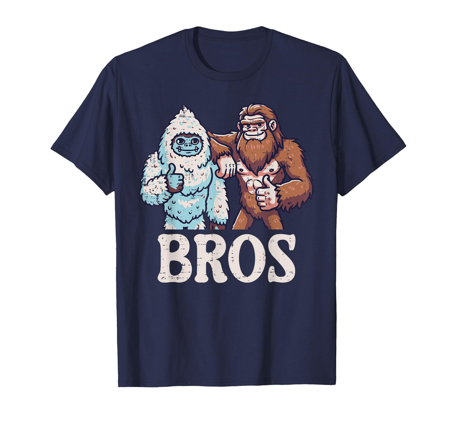 Bigfoot Sasquatch Yeti Bros Funny Brothers Men Women Kids T-Shirt
