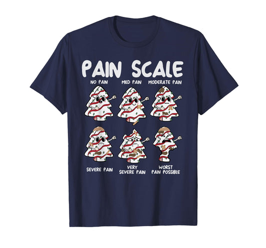Funny Pain Scale Christmas Nurse Xmas Tree Cakes Pajamas T-Shirt