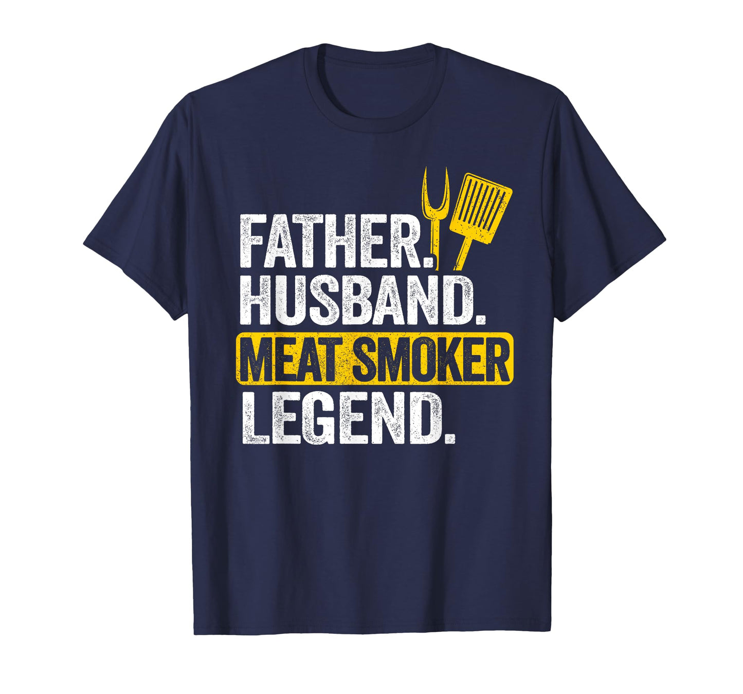 Father Husband Meat Smoker Legend Grilling Dad Meat Smoking T-Shirt