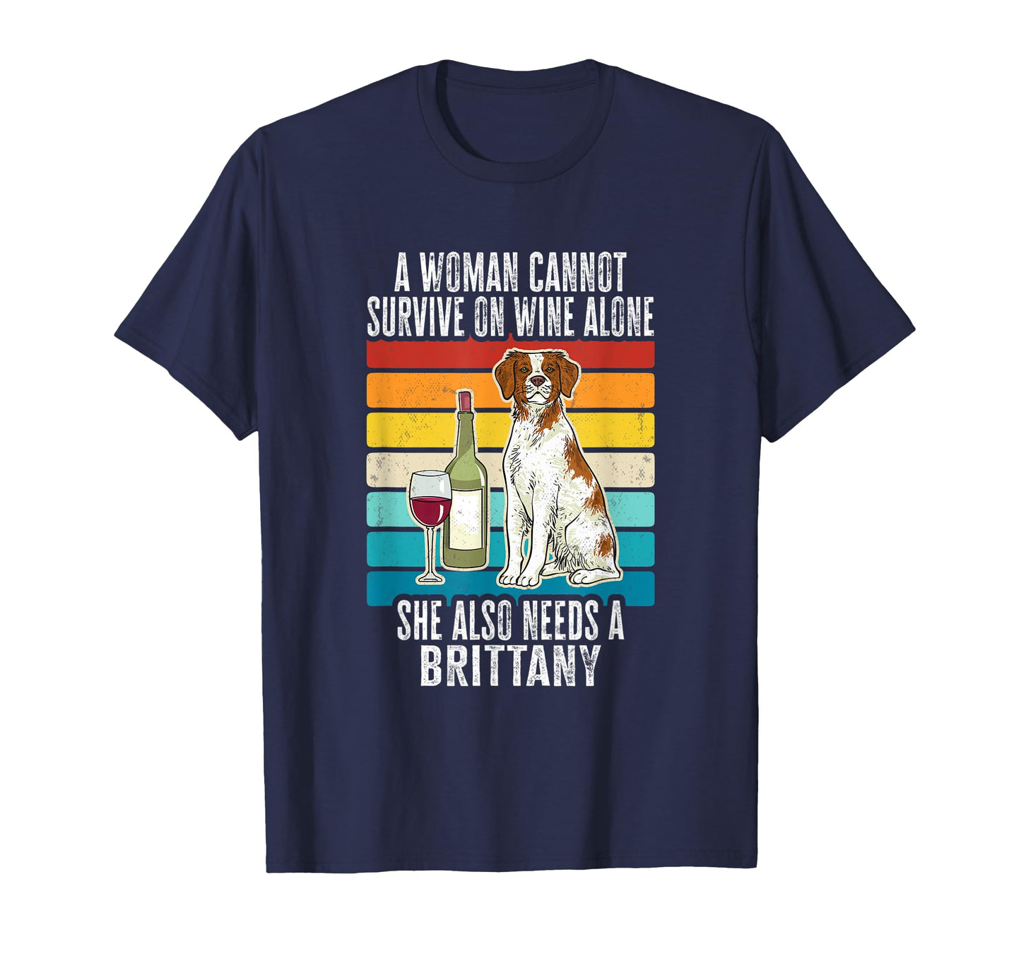 Brittany Spaniel Wine Retro Vintage Brittany Dog Men Women T-Shirt