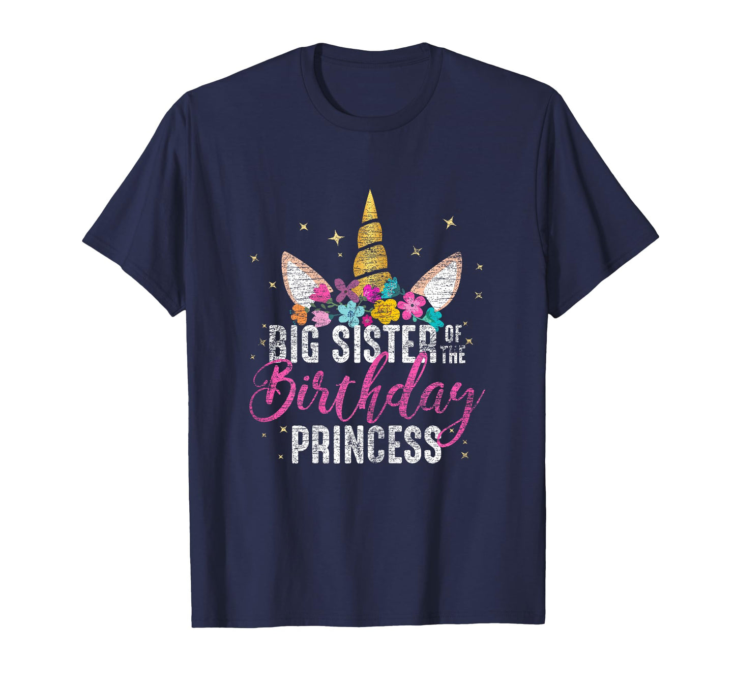 Big Sister Of The Birthday Princess Gift Unicorn Birthday T-Shirt