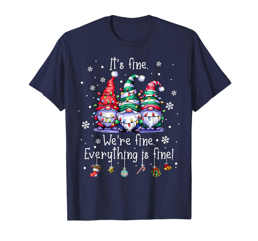 It's Fine We're Fine Everything Is Fine Gnome Teacher Xmas T-Shirt