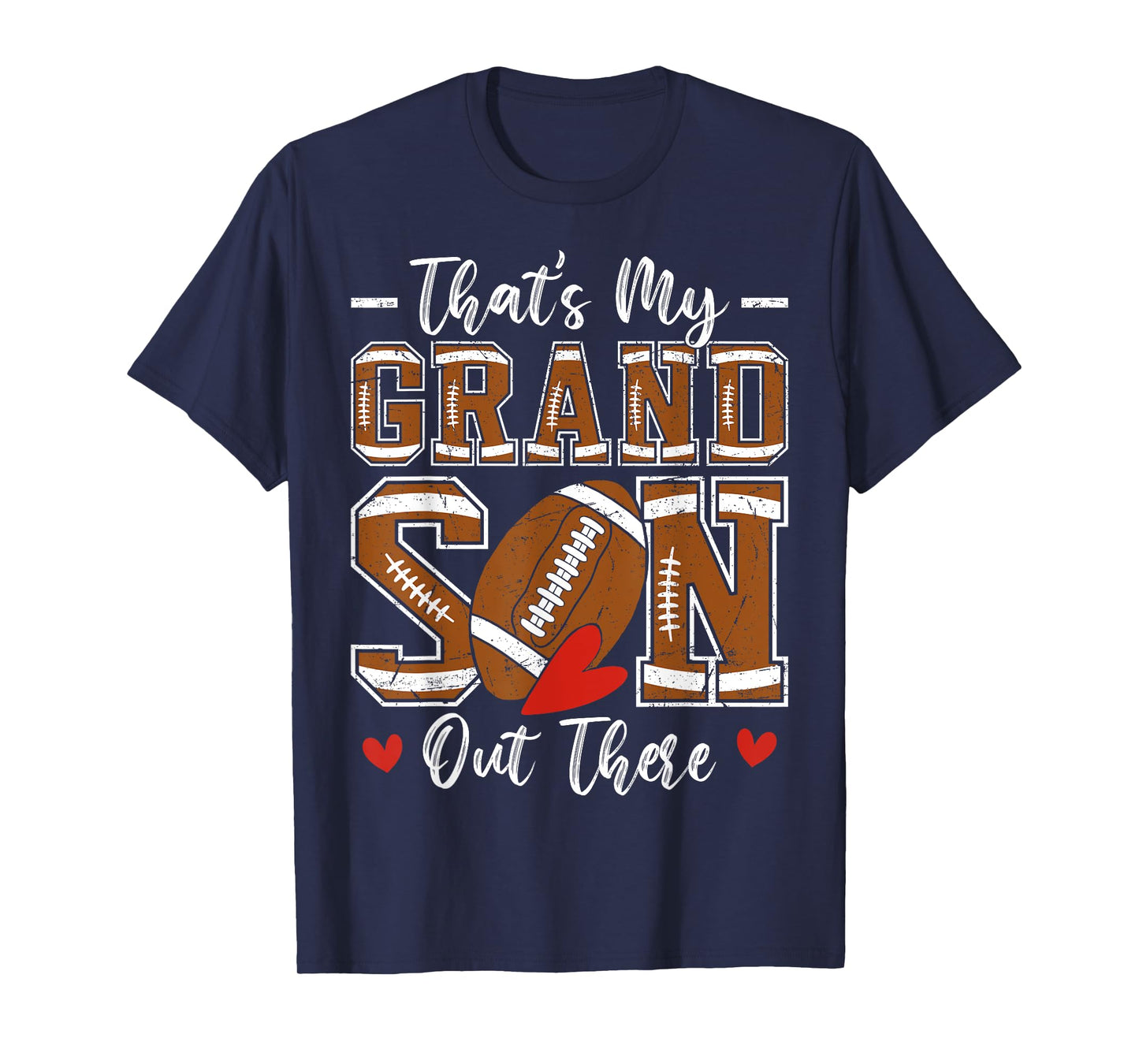 That's My Grandson Out There Funny Football Grandma T-Shirt