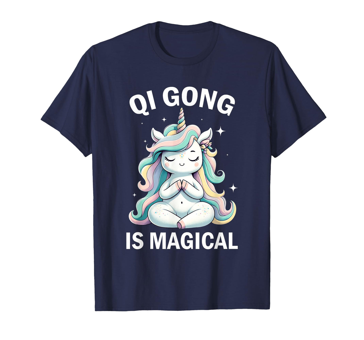 Qi Gong Is Magical Unicorn Qigong Chinese Meditation T-Shirt