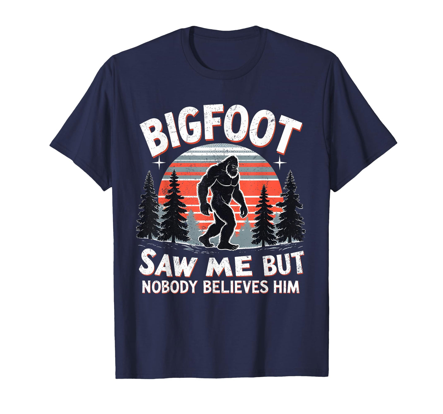 Bigfoot Saw Me Funny Sasquatch Retro Forest Tee T-Shirt