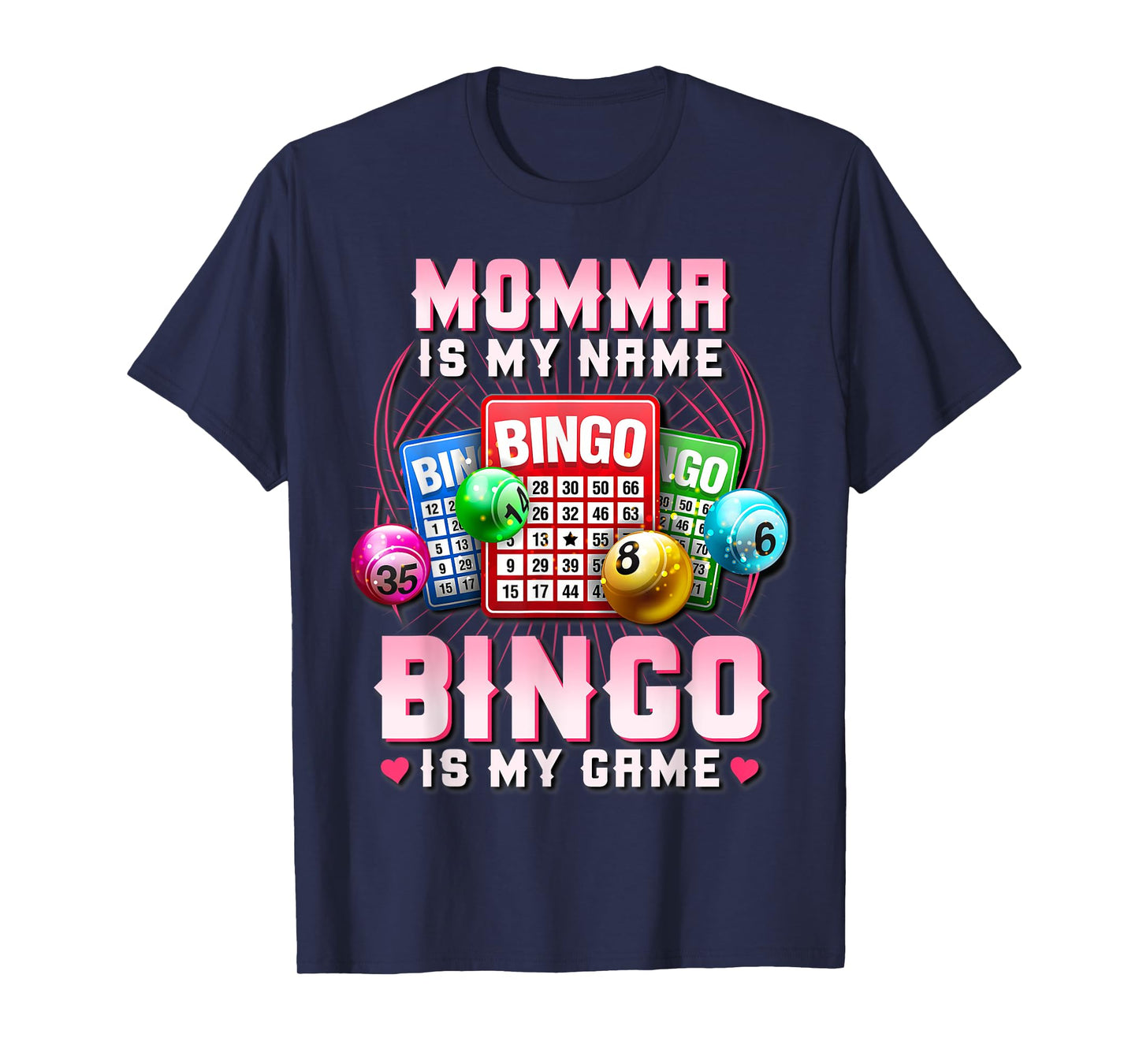 Bingo Player Momma Is My Name Bingo Is My Game Xmas T-Shirt