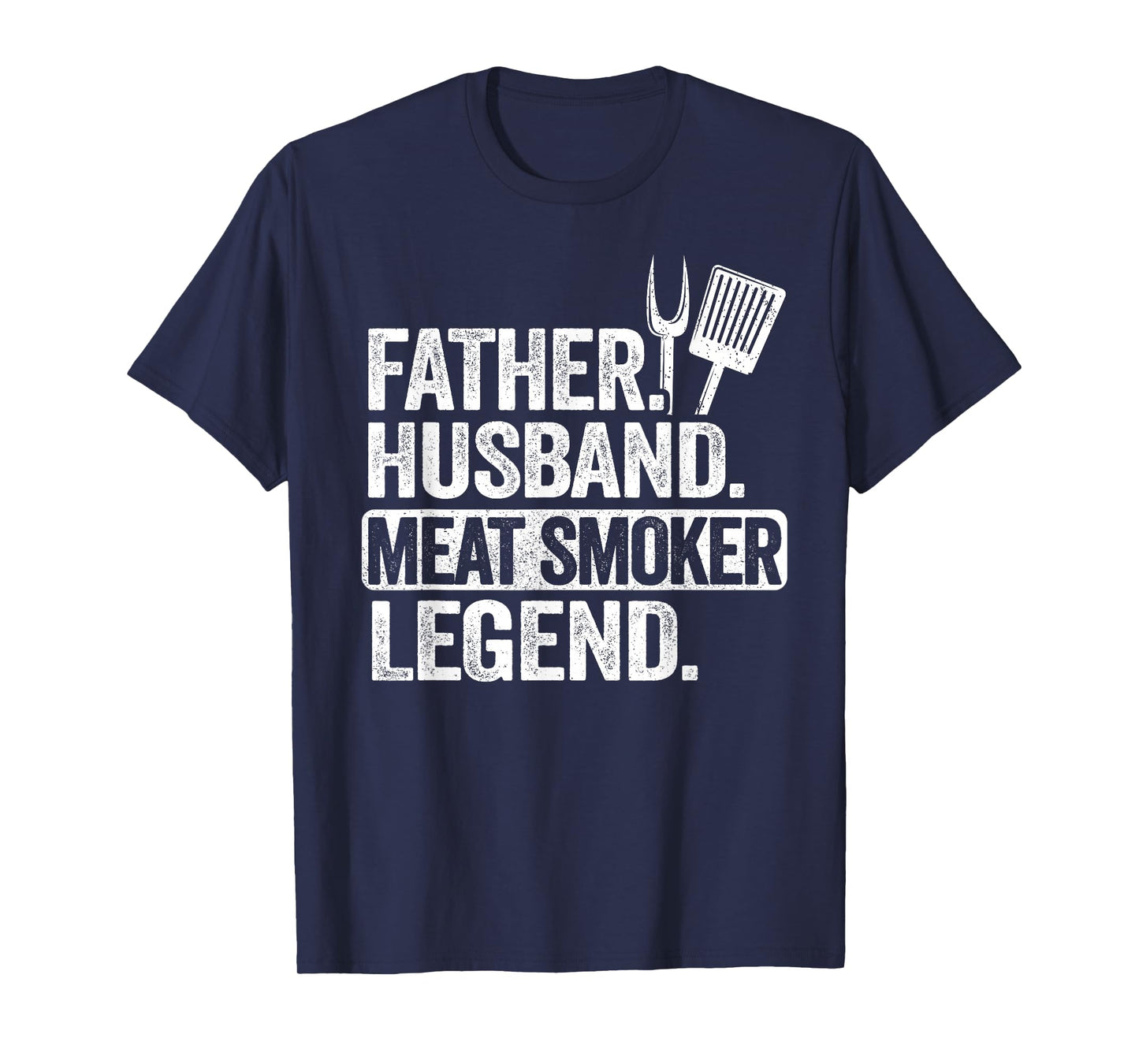 Father Husband Meat Smoker Legend Grilling Dad Meat Smoking T-Shirt