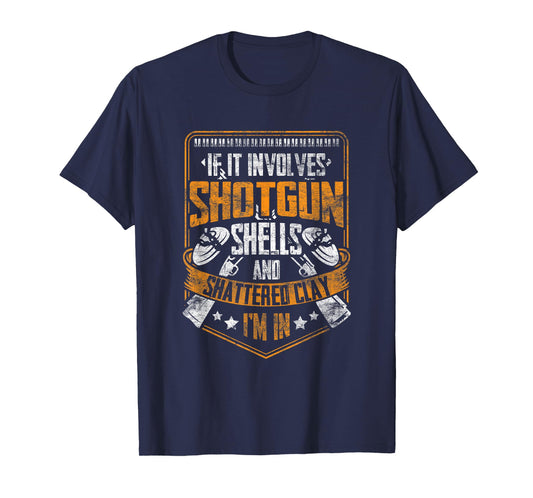 Shotgun Shells and Shattered Clay Funny Trap Skeet Shooting T-Shirt