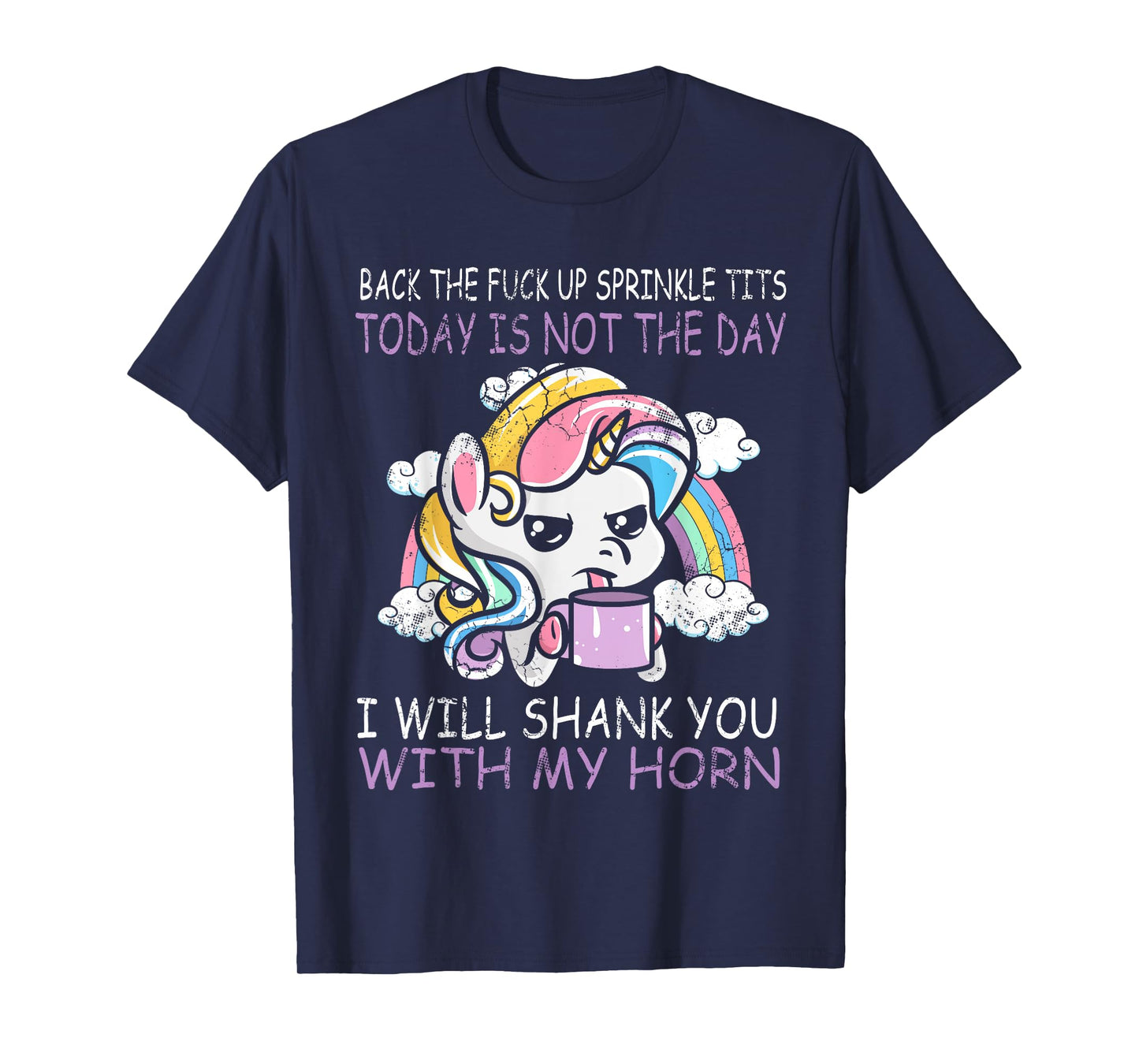 Unicorns Sprinkle Tits Funny Quotes Unicorn Humour Gift T-Shirt