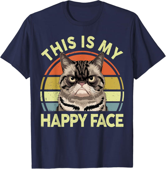 This Is My Happy Face Grumpy Black Cat Meme Mama Daddy T-Shirt