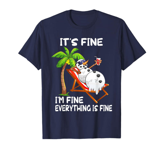 It's Fine I'm Fine Melting Snowman Summer Christmas In July T-Shirt
