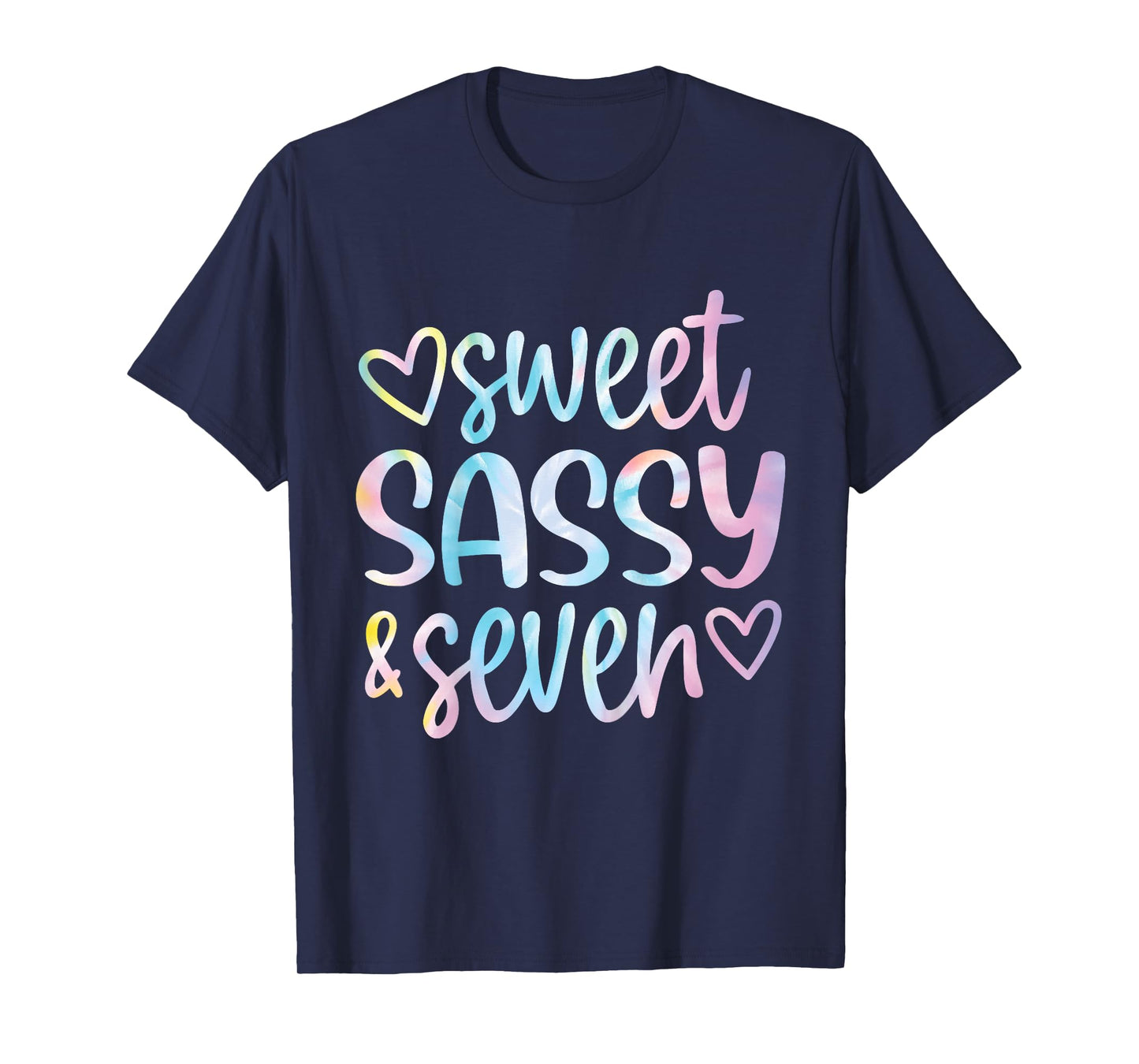 Tie Dye Sweet Sassy and Seven 7th Birthday Girls 7 Years Old T-Shirt