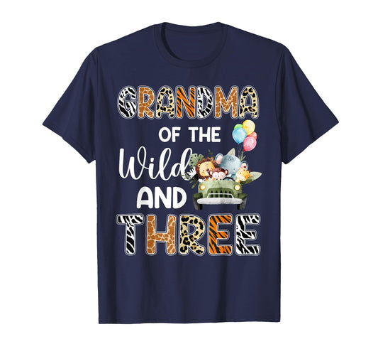 Grandma Of The Wild and Three 3 Birthday Zoo Safari Jungle T-Shirt